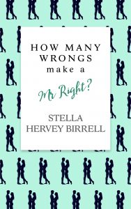My debut novel, How Many Wrongs make a Mr Right?