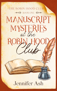 Manuscript Mysteries at the Robin Hood Club